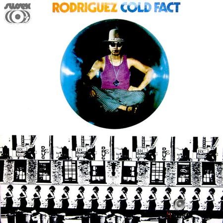 Rodriguez - Cold Fact (1970, 2018) (24bit Hi-Res) FLAC
