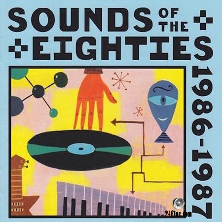 VA - Sounds Of The Eighties The Rolling Stone Collection 1986-1987 (1995) FLAC (tracks + .cue)