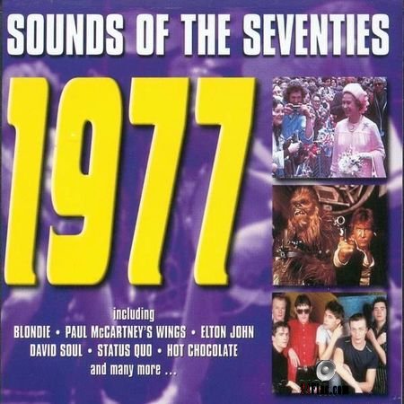 VA - Sounds Of The Seventies 1977 (1999, 2005) FLAC (tracks + .cue)