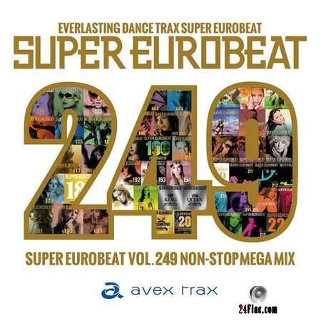 VA - Super Eurobeat Vol. 249 (Non-Stop Mega Mix) (2018) FLAC