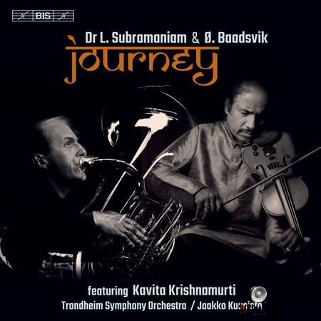 Lakshminarayana Subramaniam, &#216;ystein Baadsvik and Jaakko Kuusisto - Journey (2018) (24bit Hi-Res) FLAC