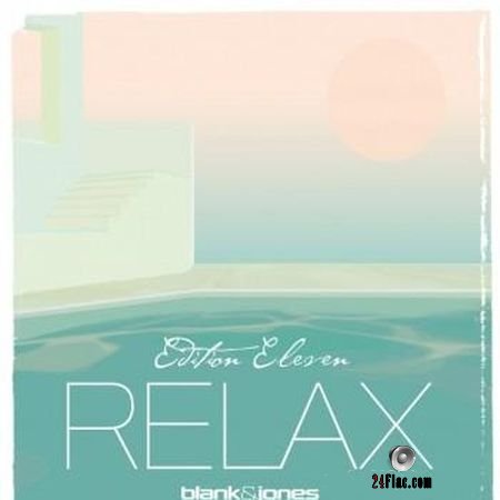 Blank and Jones - Relax Edition 11 (2018) FLAC (tracks)