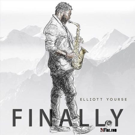 Elliott Yourse - Finally (2018) FLAC