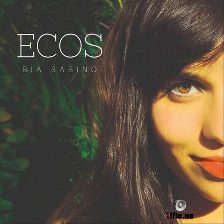Bia Sabino - Ecos (2018) FLAC