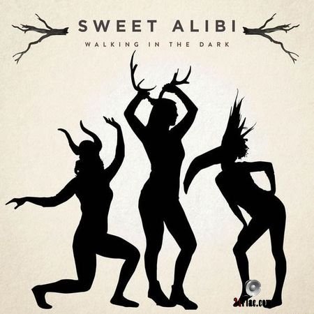 Sweet Alibi - Walking in the Dark (2016) FLAC (tracks + .cue)