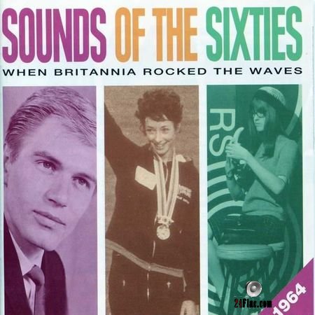 VA - Sounds Of The Sixties 1964: When Britannia Rocked The Wawes (Readers Digest) (1999) FLAC (image + .cue)