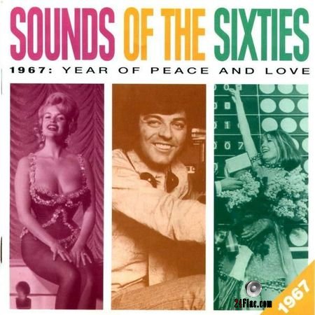 VA - Sounds Of The Sixties 1967: Year Of Peace And Love (Readers Digest) (1997) FLAC (image + .cue)