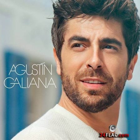 Agustin Galiana - Agustin Galiana (2018) (24bit Hi-Res) FLAC