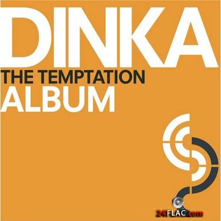 Dinka - The Temptation (2008) S2 Records FLAC (tracks)