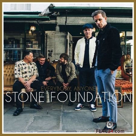 Stone Foundation - Everybody, Anyone (2018) FLAC