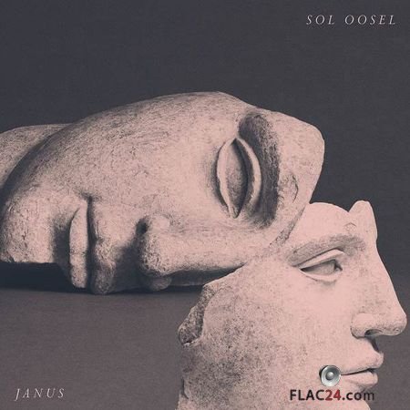 Sol Oosel - Janus (2018) FLAC