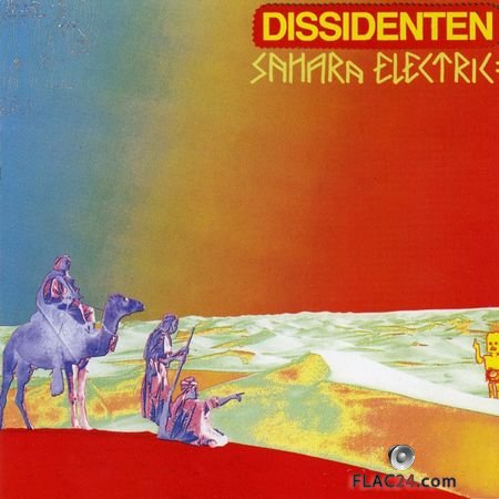 Dissidenten + Lemchaheb - Sahara Elektrik (1990) FLAC
