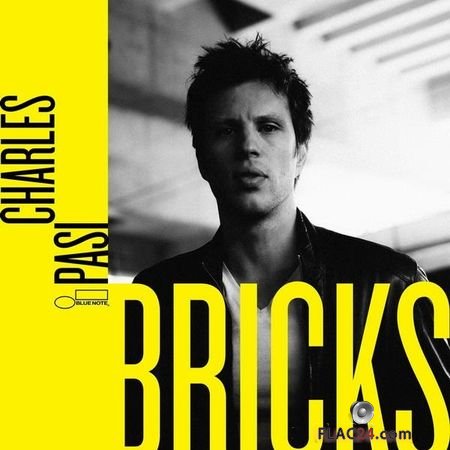 Charles Pasi - Bricks (2017) (24bit Hi-Res) FLAC (tracks)