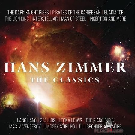 Hans Zimmer - The Classics (2017) (24bit Hi-Res) FLAC (tracks)