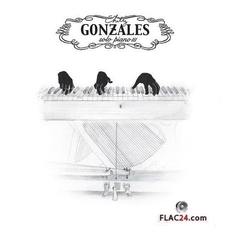 Chilly Gonzales - Solo Piano III (2018) (24bit Hi-Res) FLAC