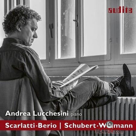 Andrea Lucchesini - Dialogues (Scarlatti and Berio / Schubert and Widmann) (2018) (24bit Hi-Res) FLAC