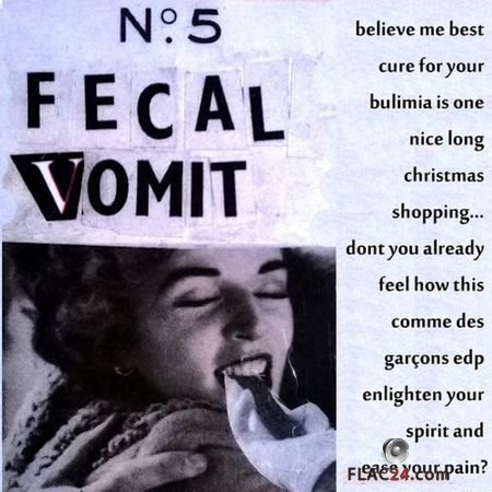 Fecal Vomit - No. 5 (2017) FLAC (tracks)