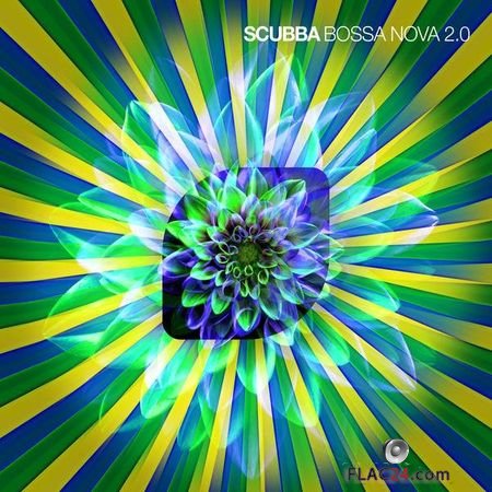 Scubba - Bossa Nova 2.0 (2018) FLAC (tracks)