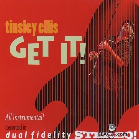 Tinsley Ellis - Get It! (2013) FLAC (image + .cue)