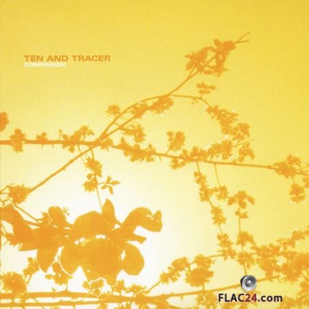 Ten And Tracer - Companion (2004) FLAC (tracks+.cue)