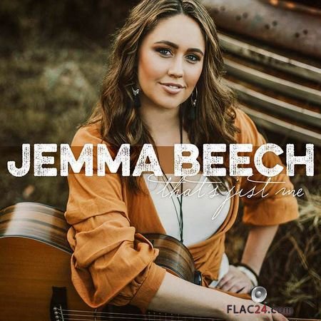 Jemma Beech - Thats Just Me (2018) FLAC
