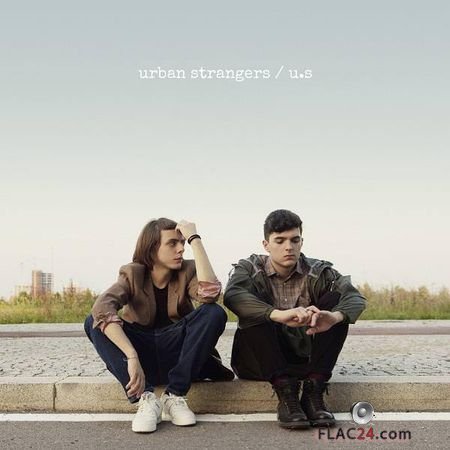 Urban Strangers - U.S. (2018) FLAC
