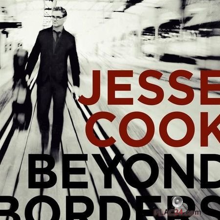 Jesse Cook - Beyond Borders (2017) FLAC (tracks)