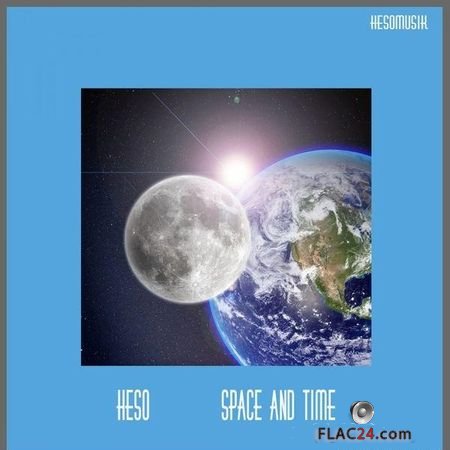 Heso - Space and Time (2018) FLAC (tracks)
