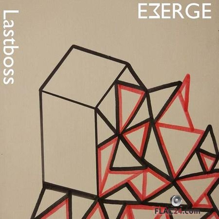 Emerge and Lastboss - Lastboss X Emerge (2018) FLAC