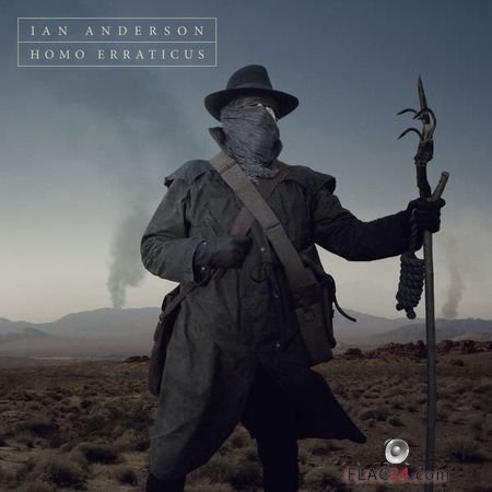 Ian Anderson - Homo Erraticus (2014) (Vinyl) FLAC