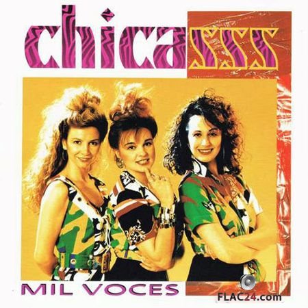 Chicasss - Mil Voces (1990) FLAC (image+.cue)