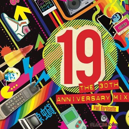 Paul Hardcastle - 19 30th Anniversary Mixes (2018) FLAC