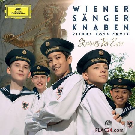 Wiener Sangerknaben - Strauss For Ever (2018) (24bit Hi-Res) FLAC