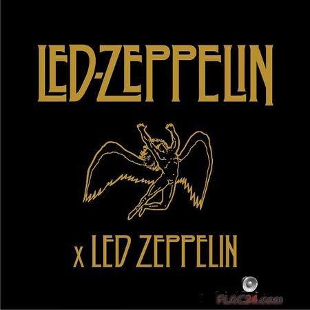 Led Zeppelin - Led Zeppelin x Led Zeppelin (2018) (24bit Hi-Res) FLAC