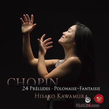 Hisako Kawamura - Chopin: 24 Preludes and Polonaise-Fantaisie (2018) (24bit Hi-Res) FLAC
