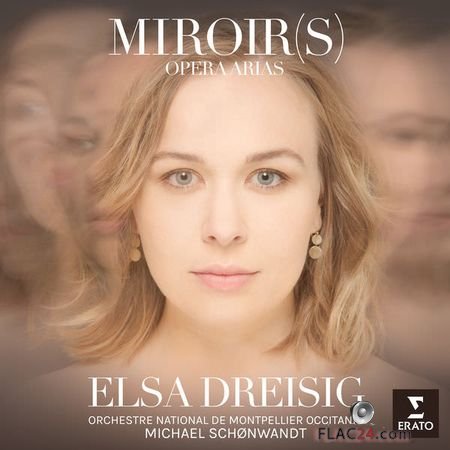 Elsa Dreisig – Miroirs (2018) (24bit Hi-Res) FLAC