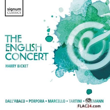 The English Concert – DallAbaco, Porpora, Marcello, Tartini and Telemann: Concertos (2018) (24bit Hi-Res) FLAC