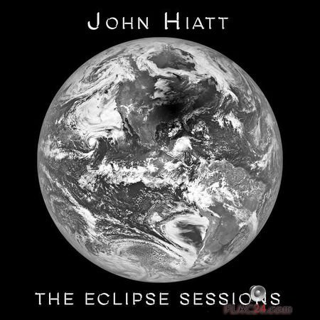 John Hiatt - The Eclipse Sessions (2018) (24bit Hi-Res) FLAC