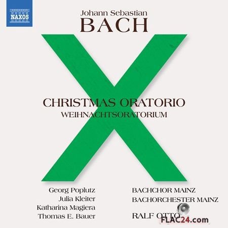 VA - Bach: Weihnachts-Oratorium, BWV 248 (2018) (24bit Hi-Res) FLAC