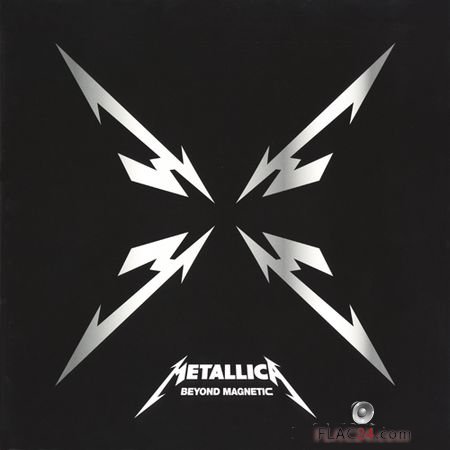 Metallica - Beyond Magnetic (2011) (silver vinyl) (24bit Hi-Res) FLAC (image+.cue)