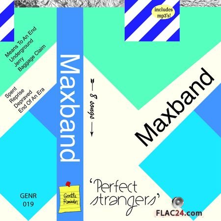 Maxband - Perfect Strangers (2018) FLAC