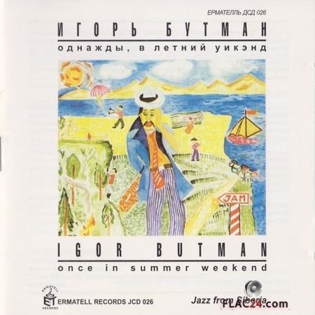 Igor Butman - Once In Summer Weekend (2002) FLAC (tracks + .cue)