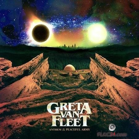 Greta Van Fleet - Anthem of the Peaceful Army (2018) (24bit Hi-Res) FLAC (tracks)
