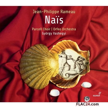 Orfeo Orchestra, Manuel Nunez Camelino, Gyorgy Vashegyi – Rameau: Nais, RCT 49 (2018) (24bit Hi-Res) FLAC