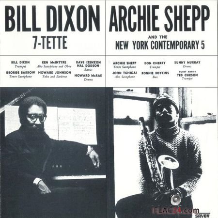 Bill Dixon 7-Tette -- Archie Shepp And The New York Contemporary 5 (2002) FLAC (tracks + .cue)