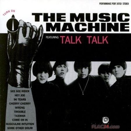 The Music Machine - Turn On (1966, 2007) FLAC (image + .cue)
