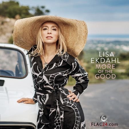 Lisa Ekdahl - More of the Good (2018) (24bit Hi-Res) FLAC