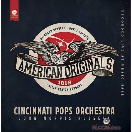 Cincinnati Pops Orchestra - American Originals 1918 (Live) (2018) (24bit Hi-Res) FLAC