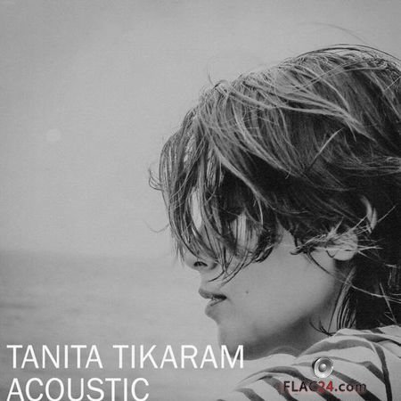 Tanita Tikaram - Tanita Tikaram (Acoustic) (2018) FLAC (tracks)