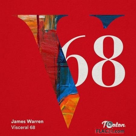 VA - James Warren: Visceral 068 (2018) FLAC (tracks)